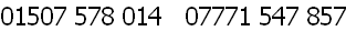 01507 578 014   07771 547 857